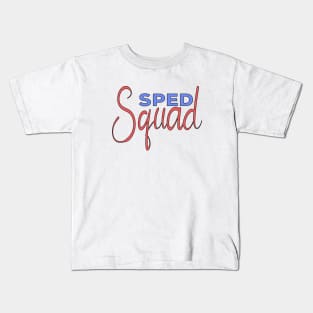 Sped Squad Kids T-Shirt